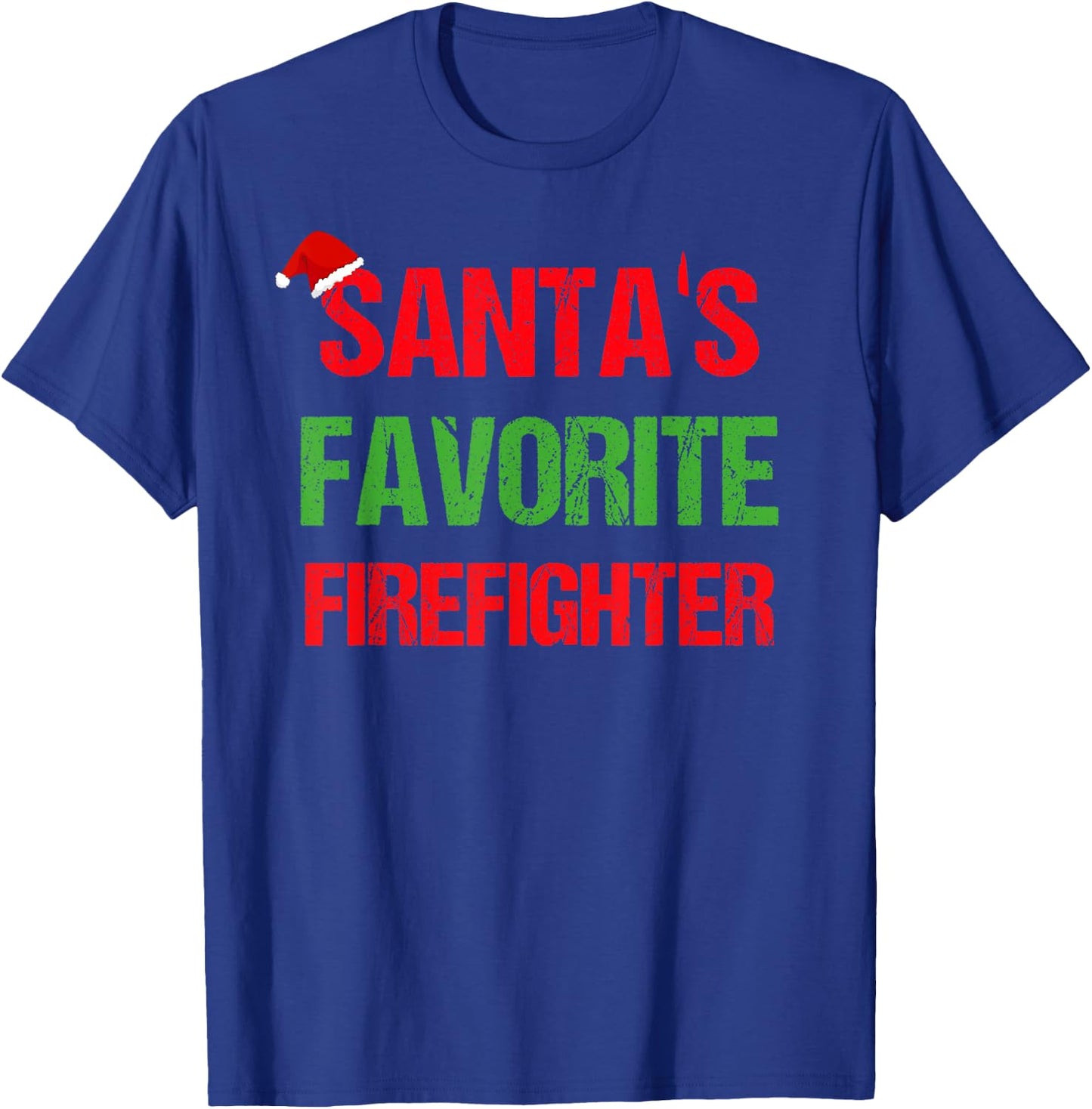Santas Favorite Firefighter Funny Ugly Christmas Shirt Gift T-Shirt - T-Shirt | Royal