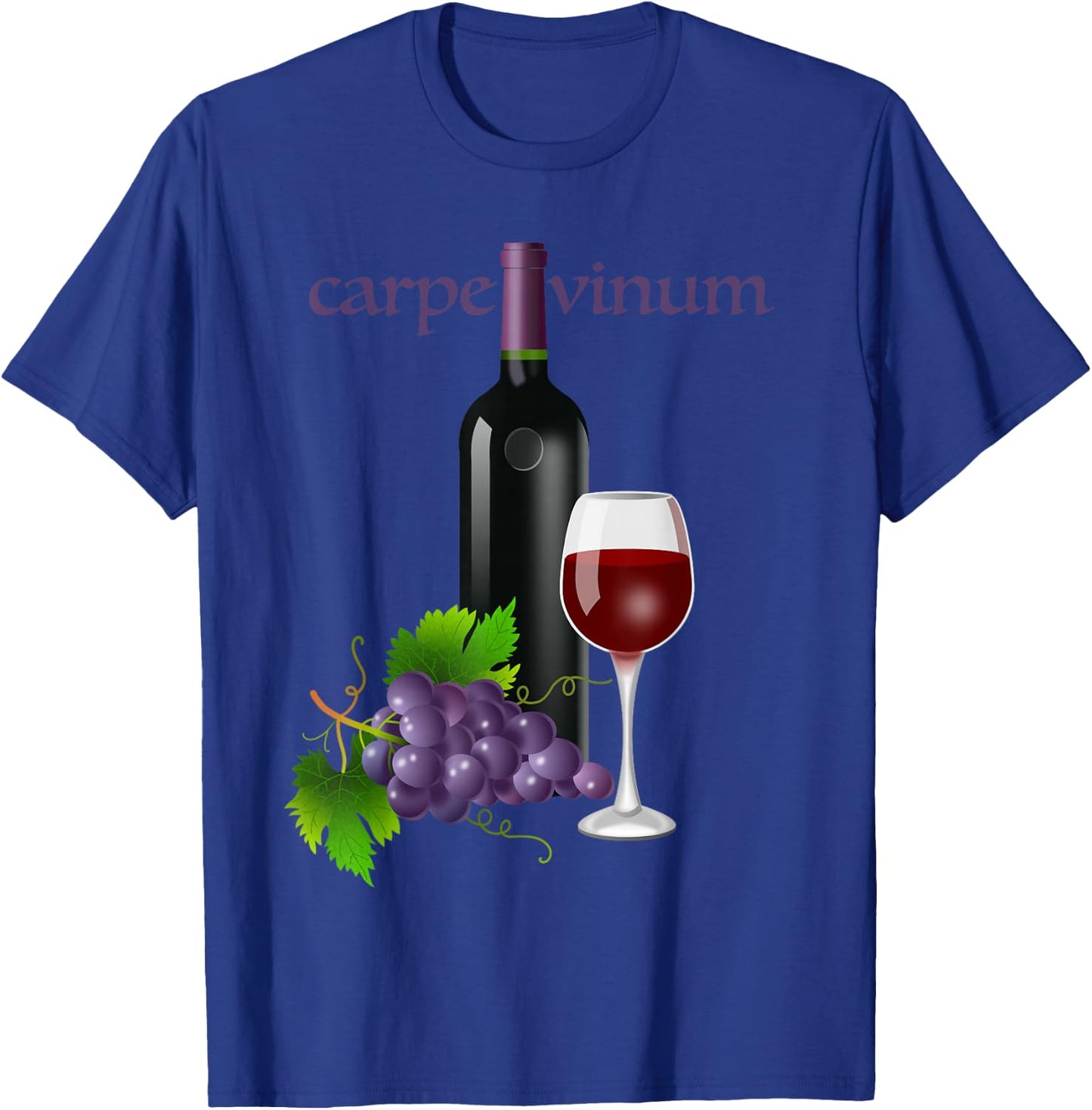 Latin Phrase - Carpe Vinum (Seize the Wine) T-Shirt - T-Shirt | Royal