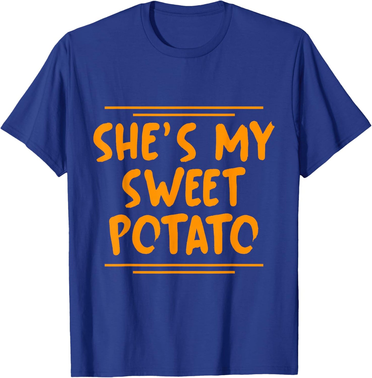 She Is My Sweet Potato I Yam Couples Thanksgiving Matching T-Shirt - T-Shirt | Royal