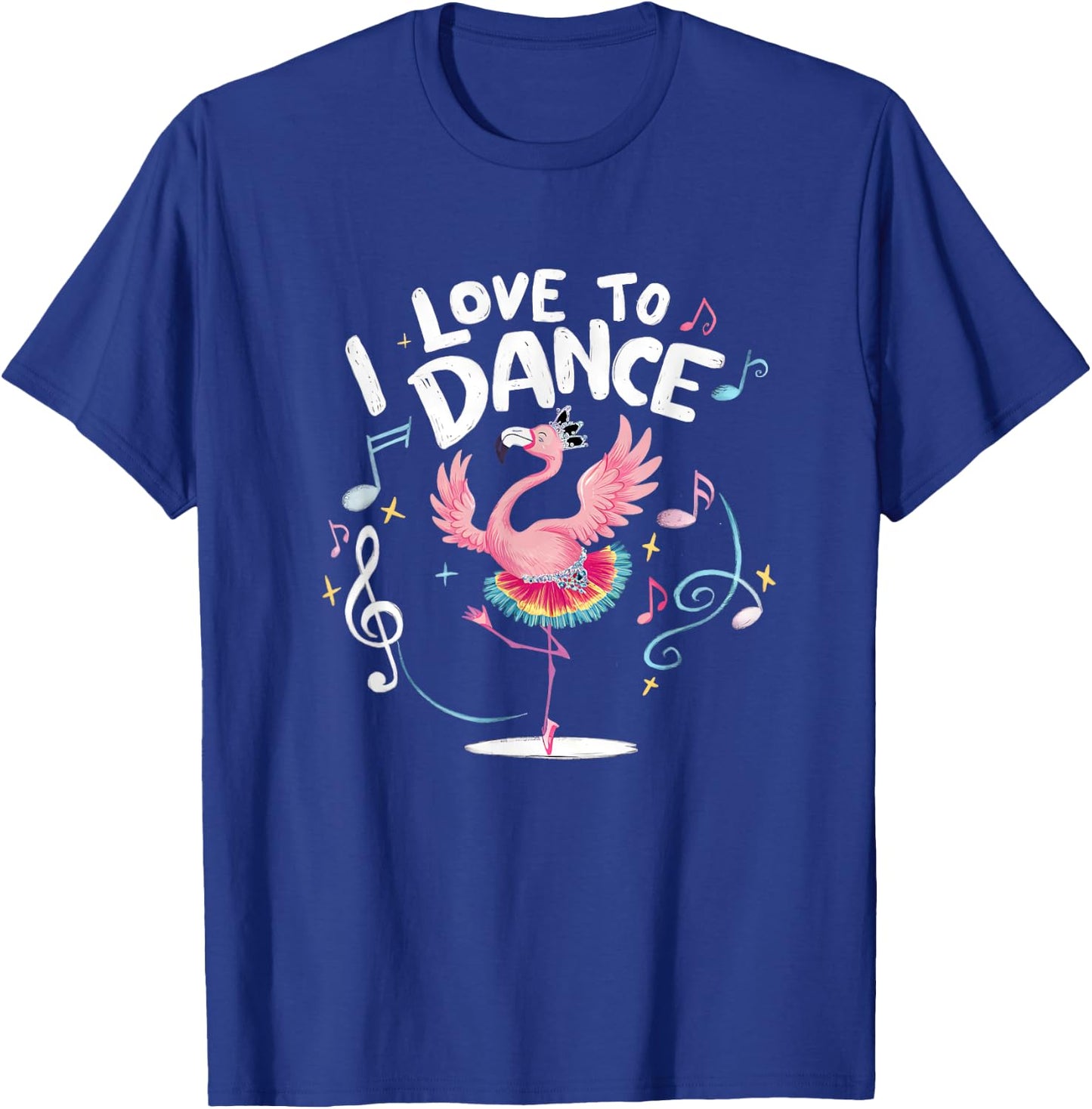 I Love to Dance Ballerina Dancer Flamingo Design T-Shirt - T-Shirt | Royal
