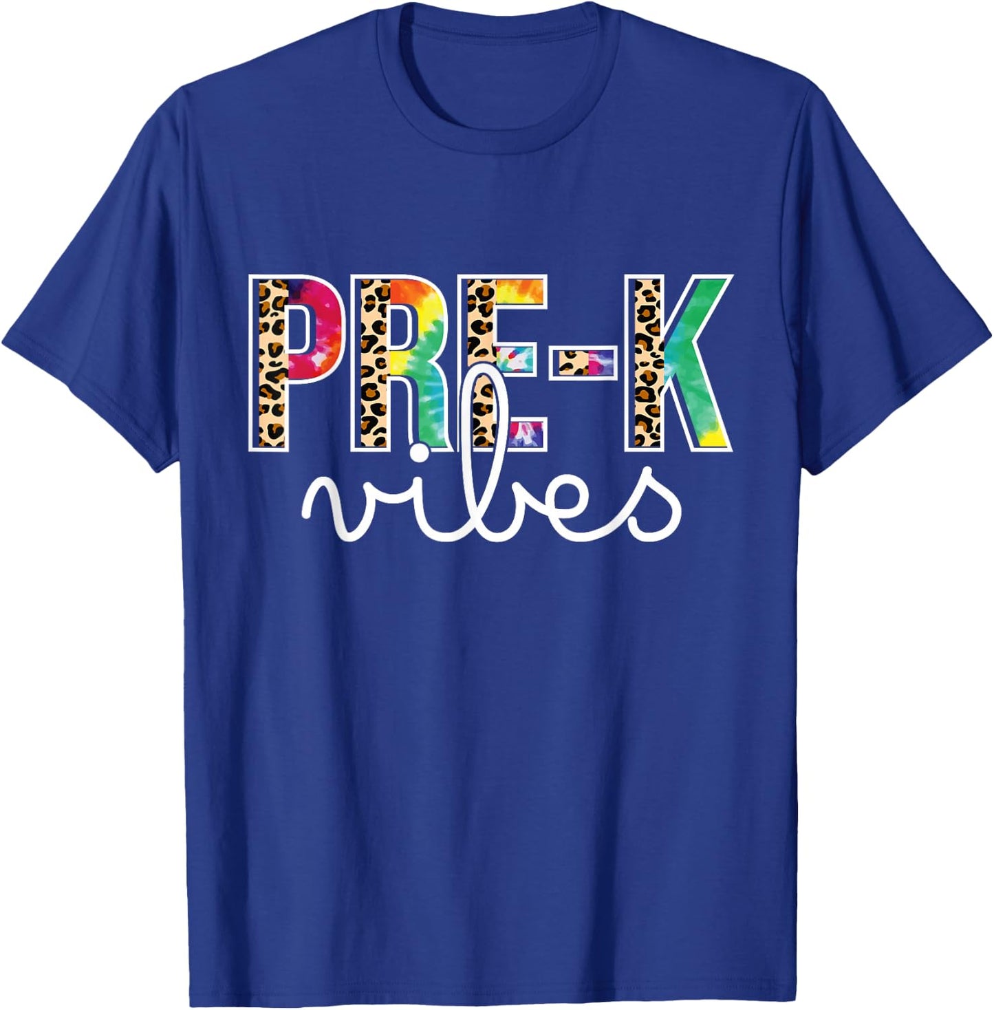 Pre k Vibes - Preschool Team Tie Dye 1st Day of School T-Shirt - T-Shirt | Royal