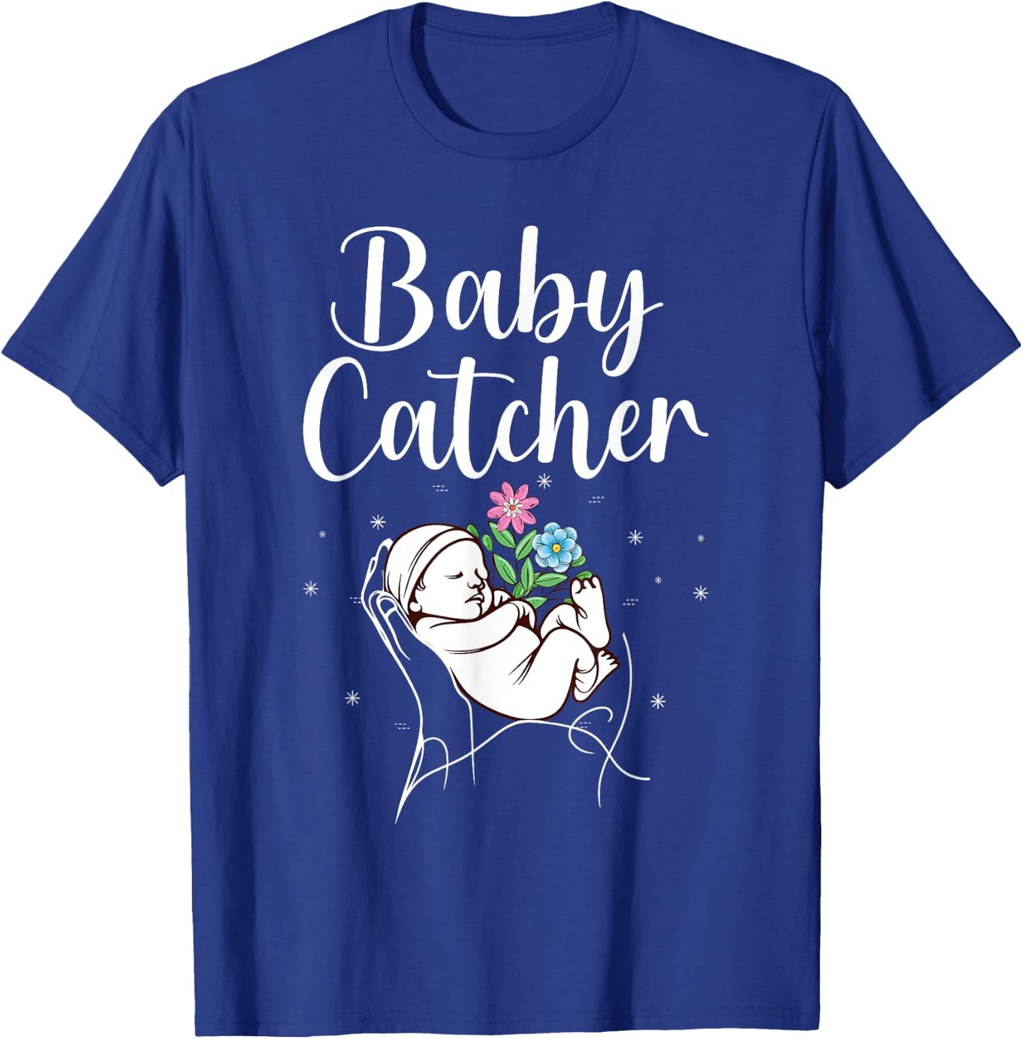 Funny Midwife Art Labor & Delivery Nurse Midwife T-Shirt - T-Shirt | Royal