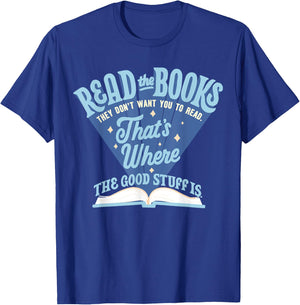 Read The Book They Don't Want You To Read T-Shirt - T-Shirt | Royal