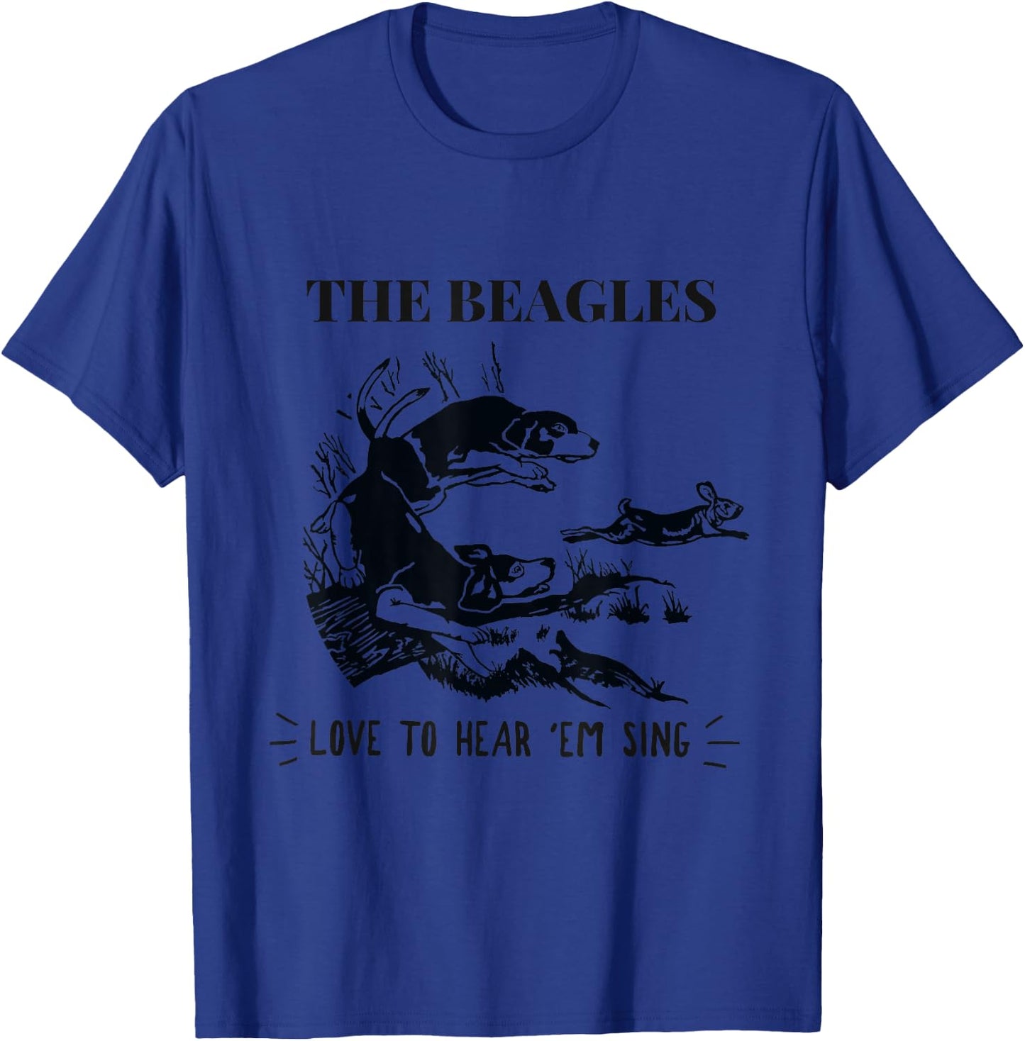 Rabbit Hunting - The Beagles - Love To Hear Em Sing T-Shirt - T-Shirt | Royal