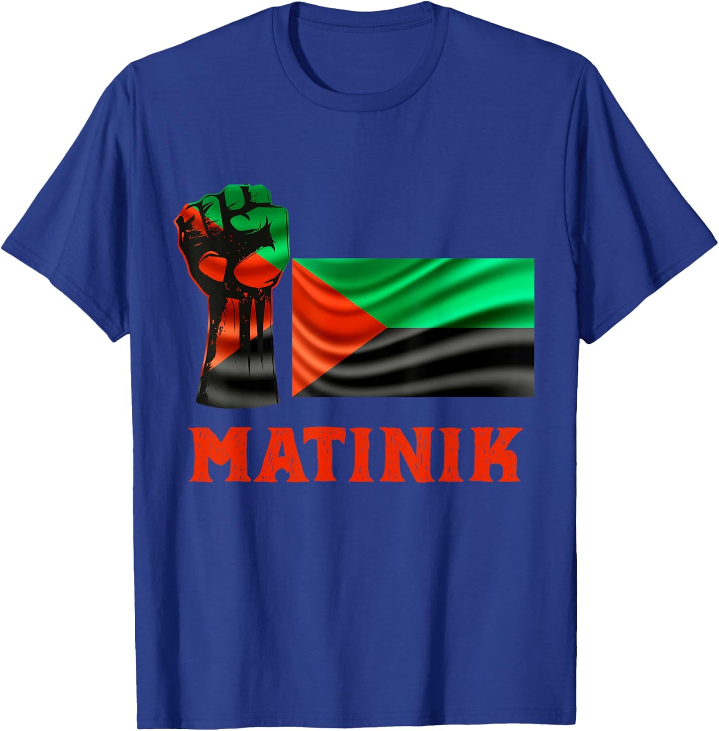 Martinique Flag Courage Honor And Respect Man Woman , Black, S T-Shirt - T-Shirt | Royal