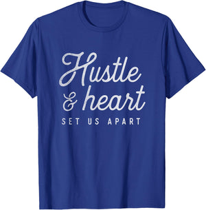 Hustle and Heart Set Us Apart | Sports | Motivational | Gym T-Shirt - T-Shirt | Royal