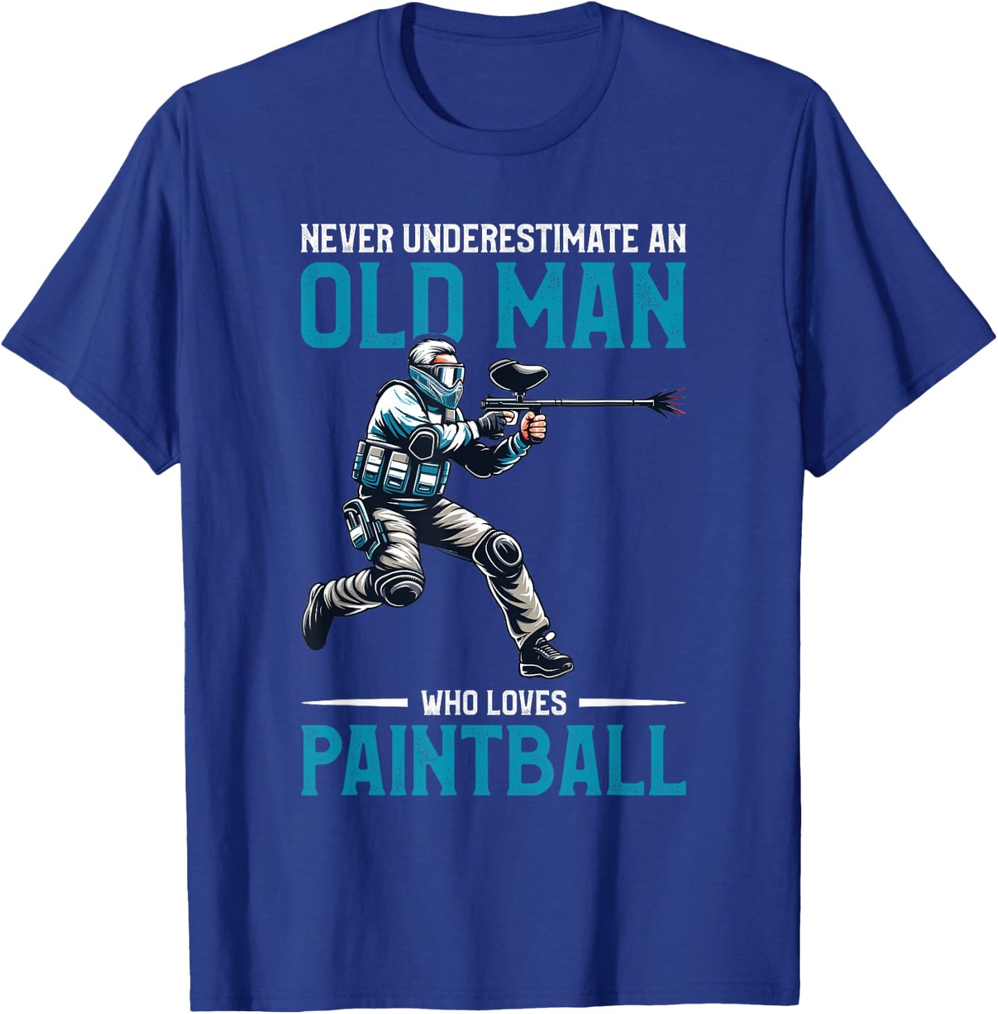 Never Underestimate An Old Man Who Loves Paintball T-Shirt - T-Shirt | Royal