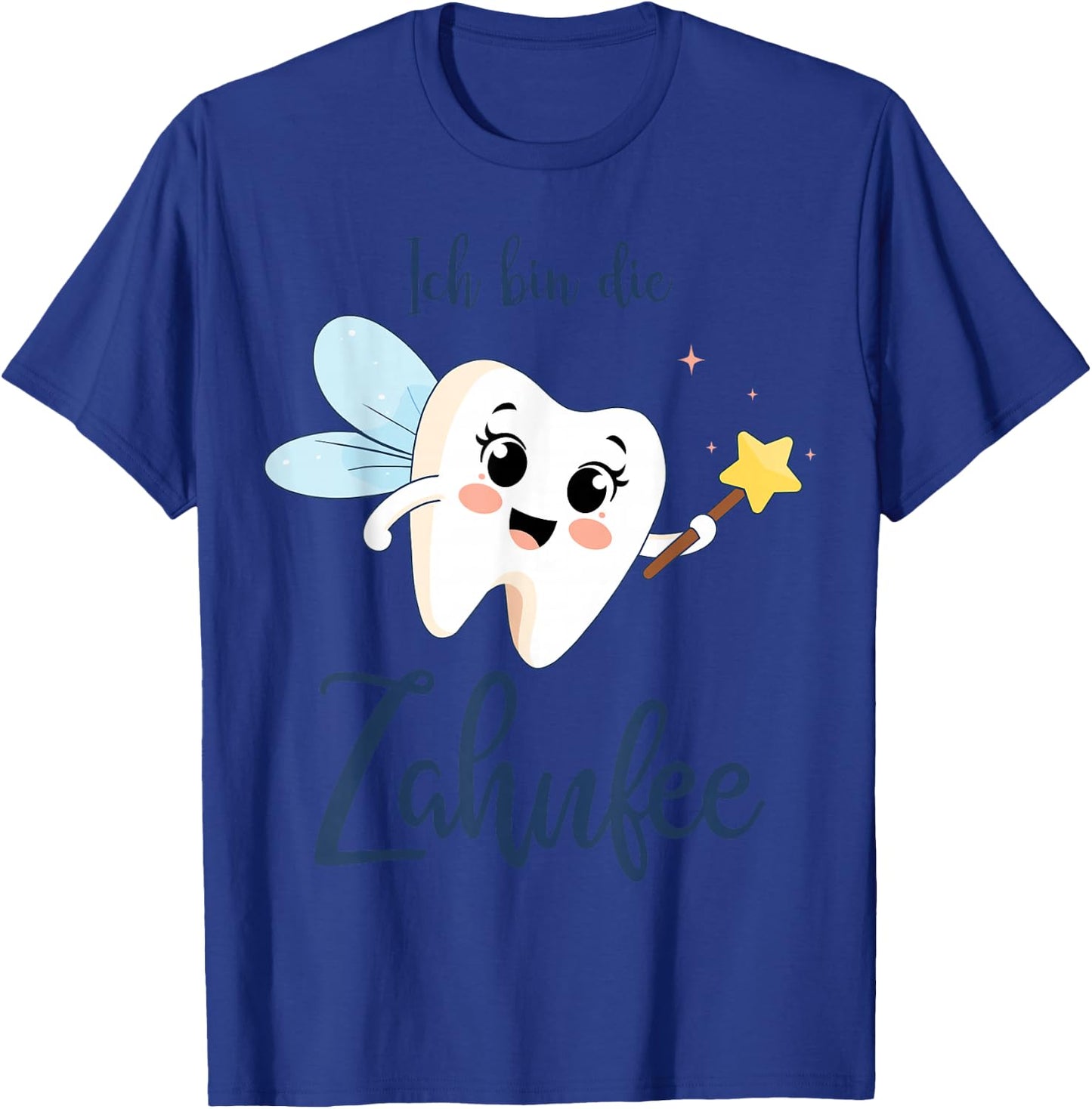 with German Text "Ich bin die Zahnfee" Costume for Carnival and Fancy Dress, White T-Shirt - T-Shirt | Royal