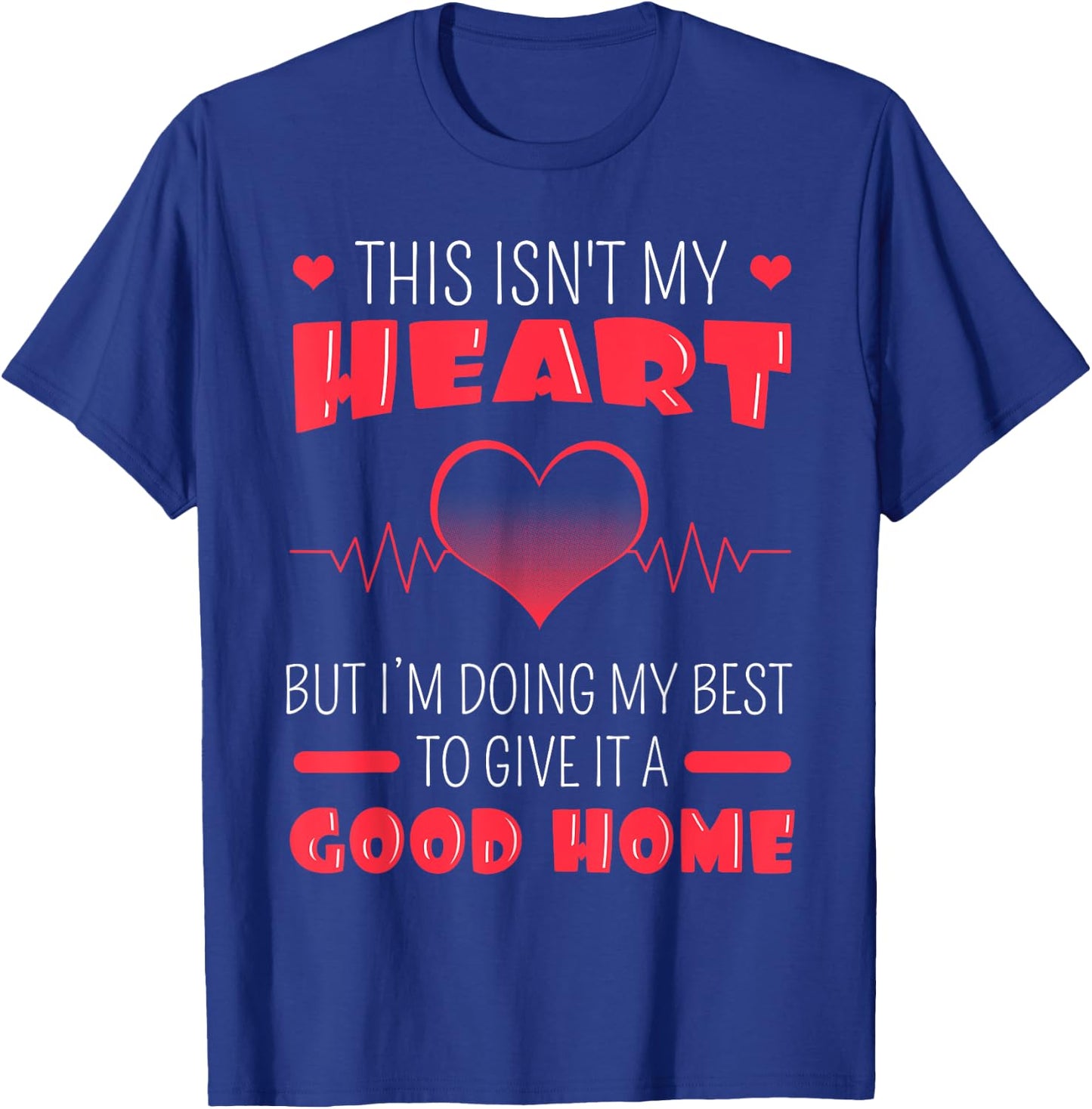Heart Transplant Donor Cardiac Heart Failure Recipient Gift T-Shirt - T-Shirt | Royal