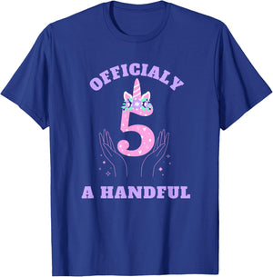 I'm Officially A Handful, Funny Unicorn 5th Birthday idea T-Shirt - T-Shirt | Royal