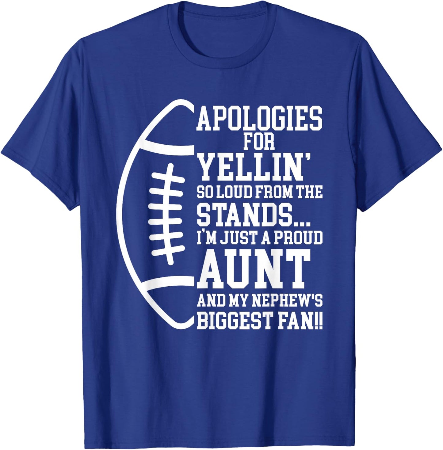 Just A Proud Football Aunt Of A Football Player Auntie T-Shirt - T-Shirt | Royal