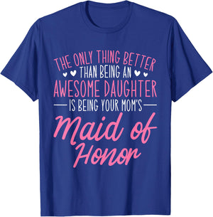 Awesome Daughter Bridesmaid Wedding Party Maid of Honor T-Shirt - T-Shirt | Royal