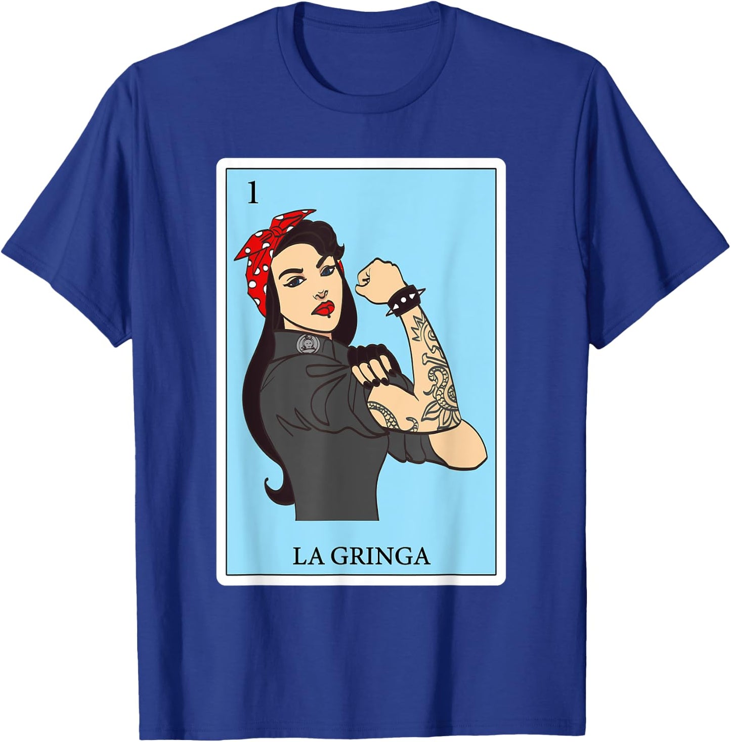 Spanish-Mexican Bingo Funny Gifts - La Gringa T-Shirt - T-Shirt | Royal