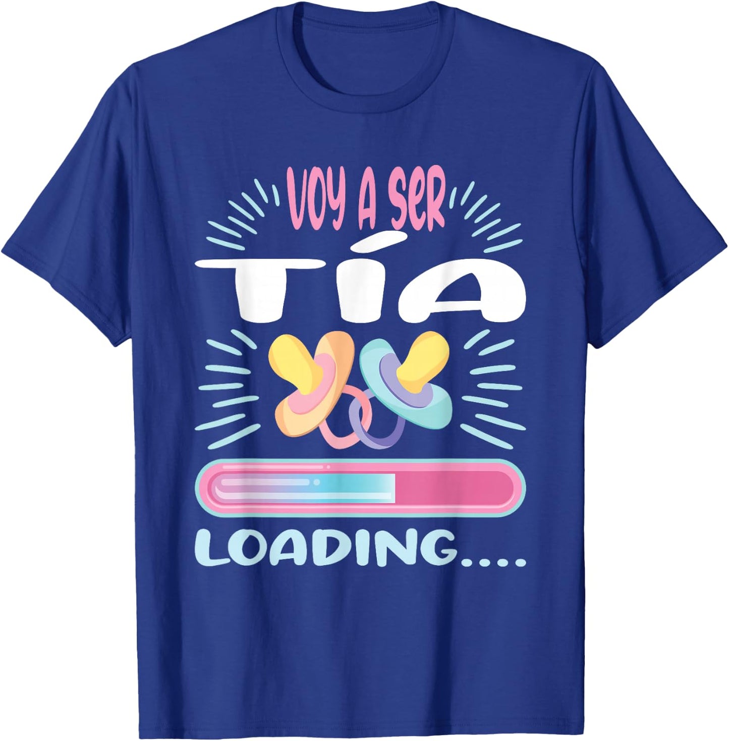 Voy A Ser Tía Loading.... T-Shirt - T-Shirt | Royal
