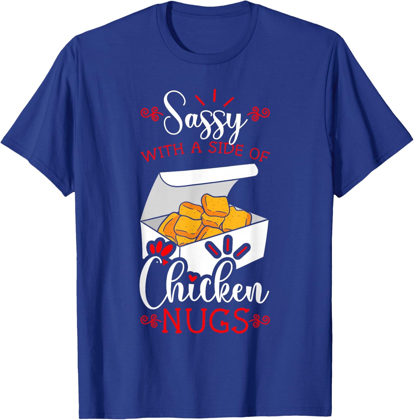 Chicken Nugget Fans Nug Eaters Fast Food Lovers Nuggies T-Shirt - T-Shirt | Royal