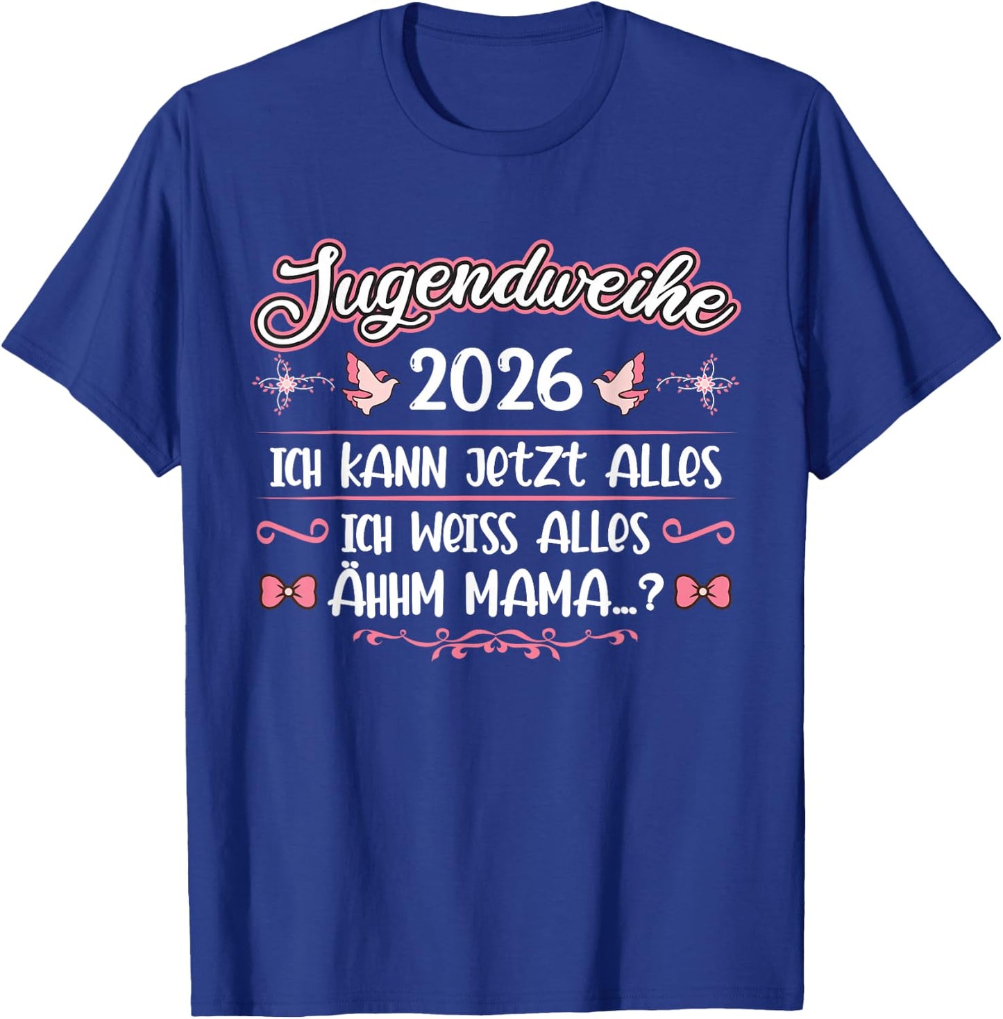 Jugendweihe 2026 Mädchen Junge T-Shirt - T-Shirt | Royal