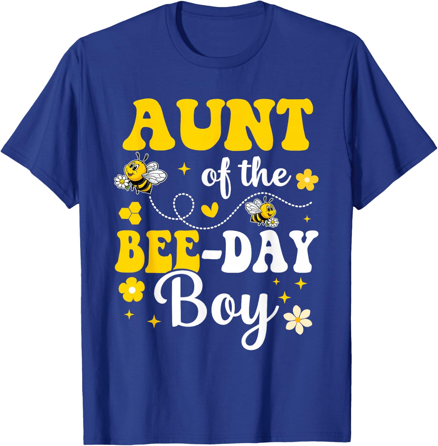 Aunt of the Bee Day Boy Bee Birthday Party Matching Family T-Shirt - T-Shirt | Royal