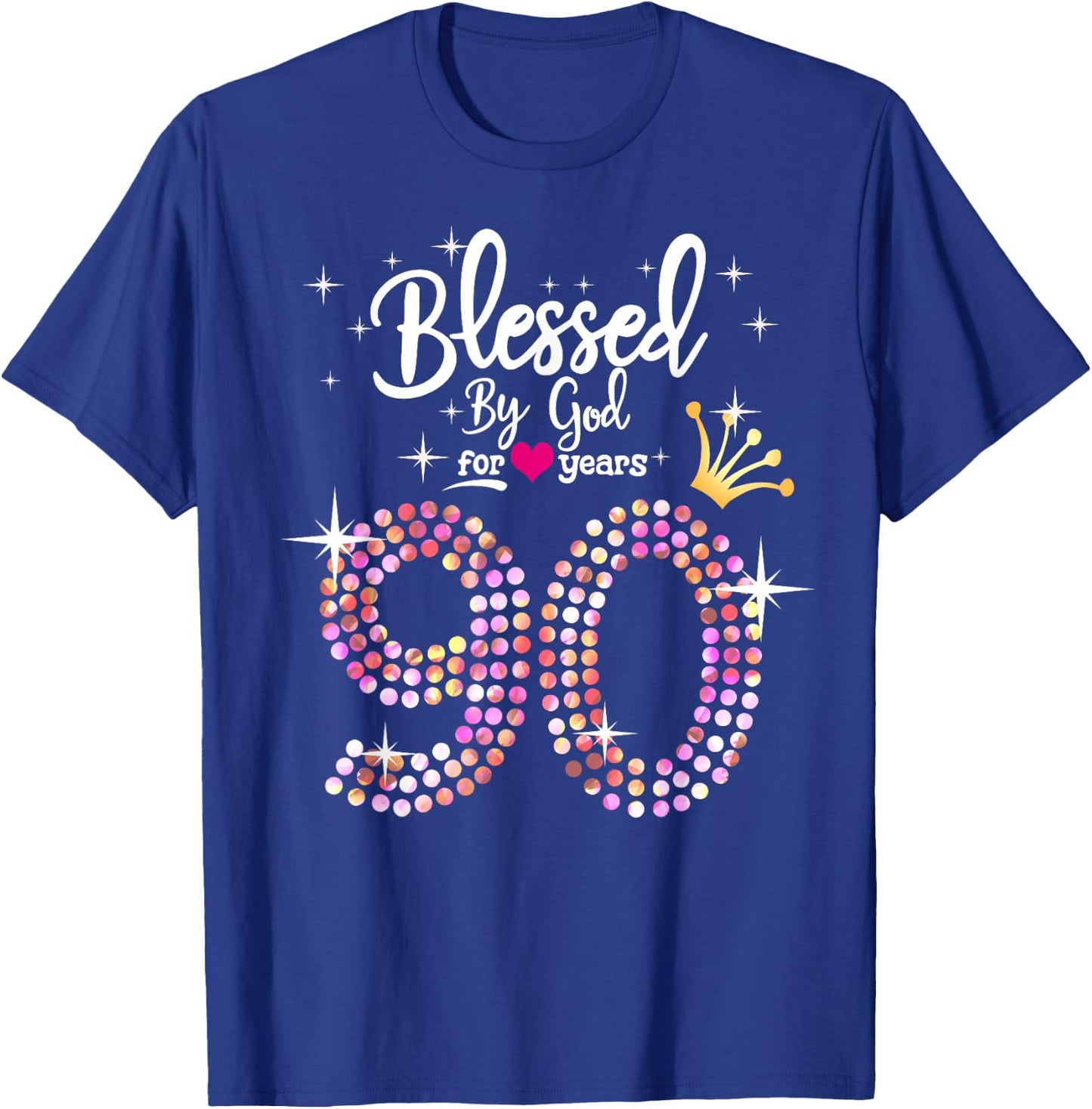Blessed by God for 90 Years 90th Birthday Anniversary T-Shirt - T-Shirt | Royal