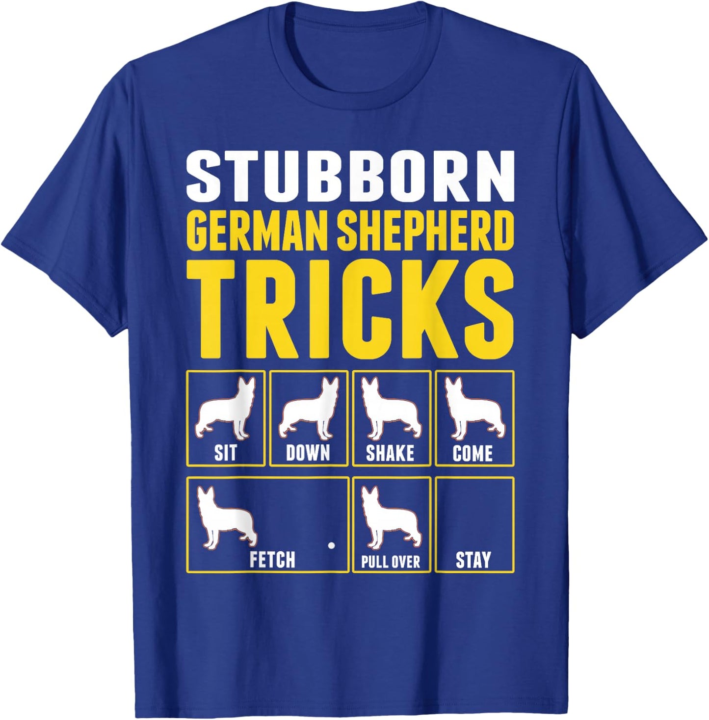 German Shepherd Dog Tricks T-Shirt - T-Shirt | Royal