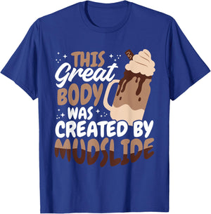 Mudslide Glasses Mudslide Lover Mudslide Drinking T-Shirt - T-Shirt | Royal
