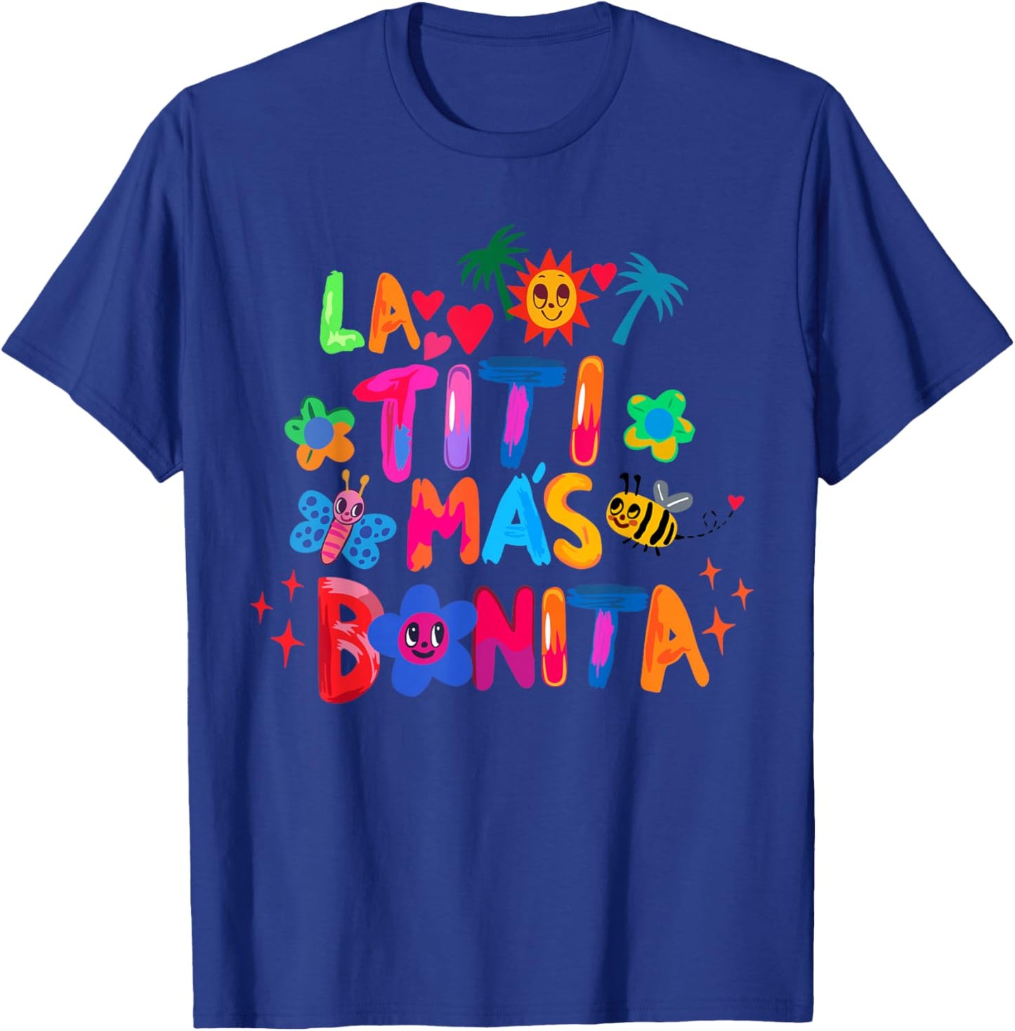 La Tití Mas Bonita | Best Auntie Ever Gifts T-Shirt - T-Shirt | Royal