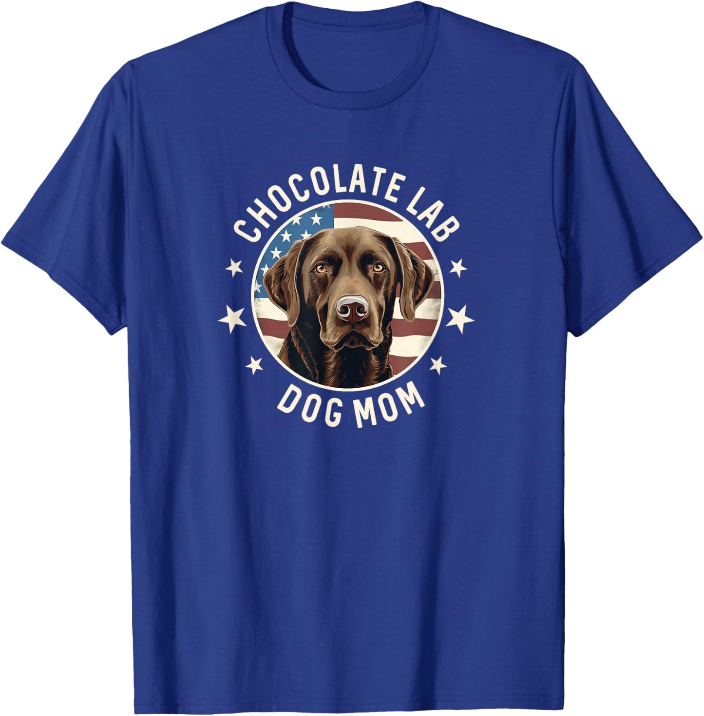 Chocolate Lab Gifts, Chocolate Labrador Retriever Dog Mom T-Shirt - T-Shirt | Royal