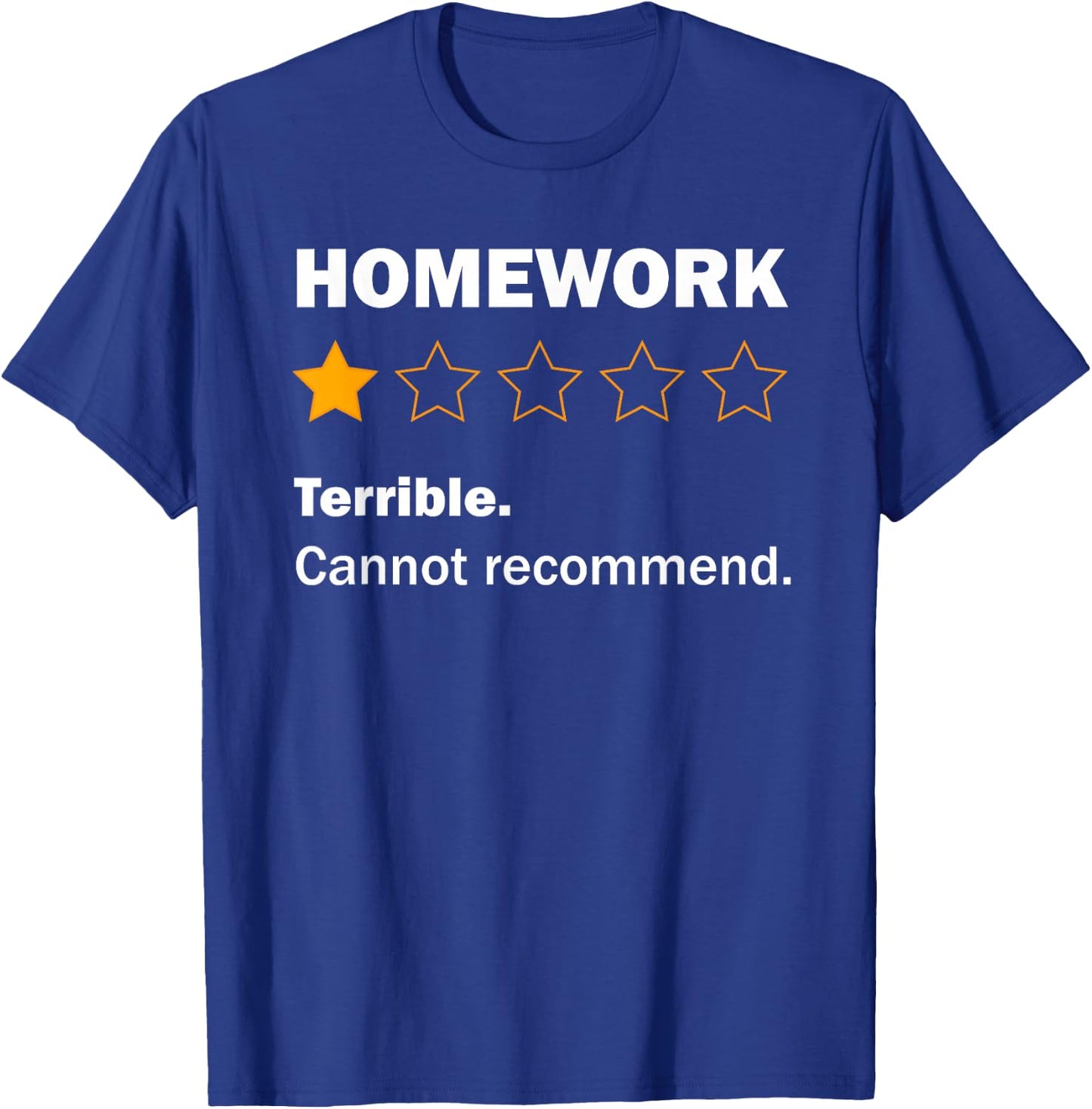 Funny Homework Joke School Humour Meme For Kids Teens T-Shirt - T-Shirt | Royal