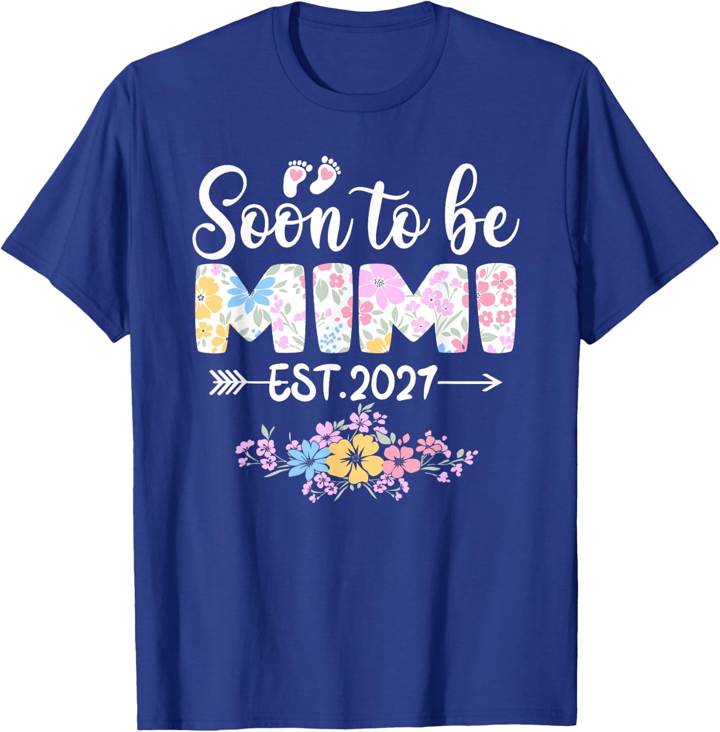 Soon to Be Mimi 2027 Promoted to Mom T-Shirt - T-Shirt | Royal