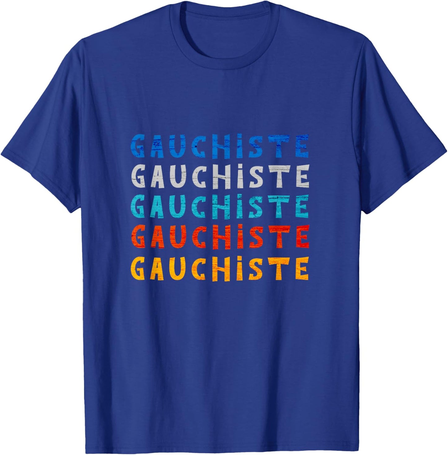 Leftist Gift Humor -Political Funny T-Shirt - T-Shirt | Royal