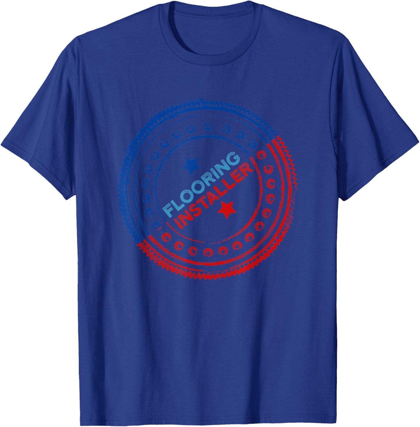 Flooring Installer Contractor Flag Hand Floor Installation T-Shirt - T-Shirt | Royal