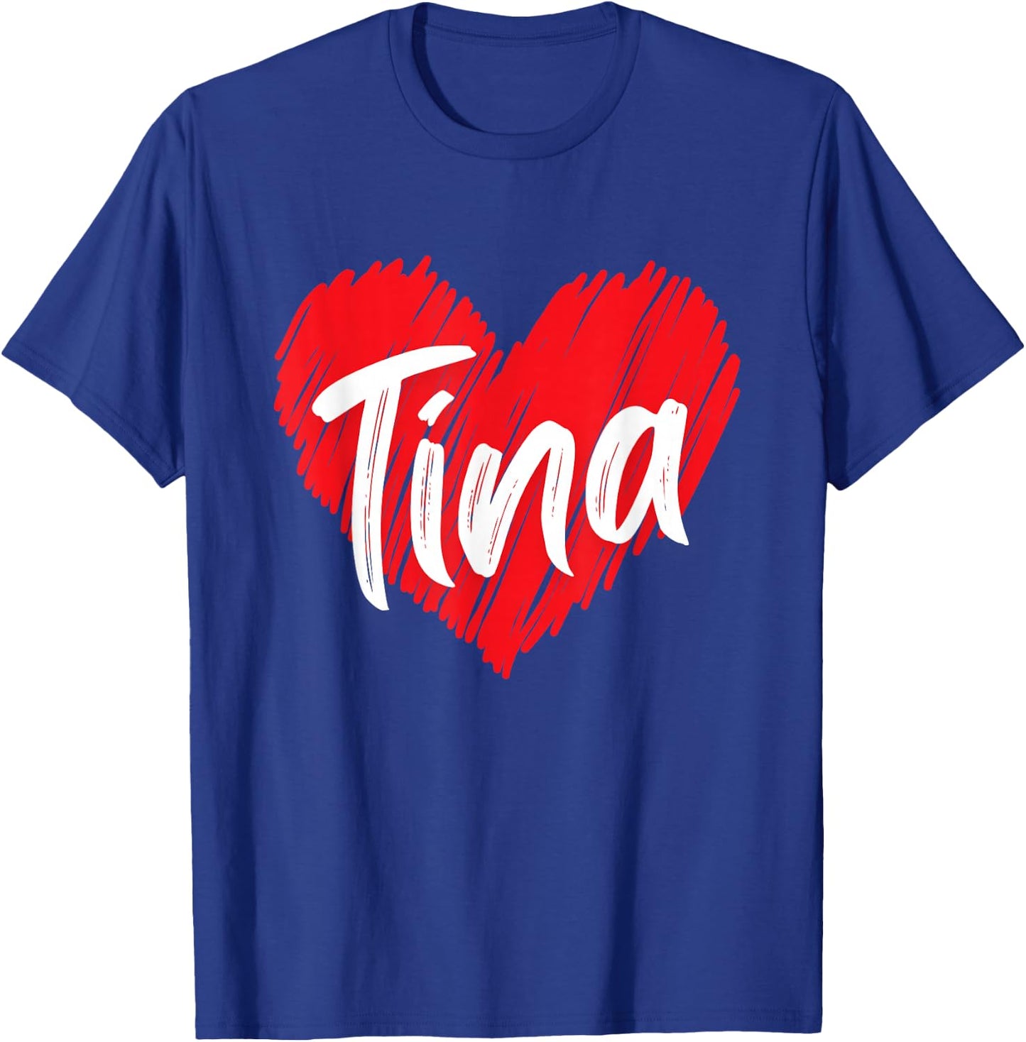 I Love Tina Heart Personalized Name Tina T-Shirt - T-Shirt | Royal