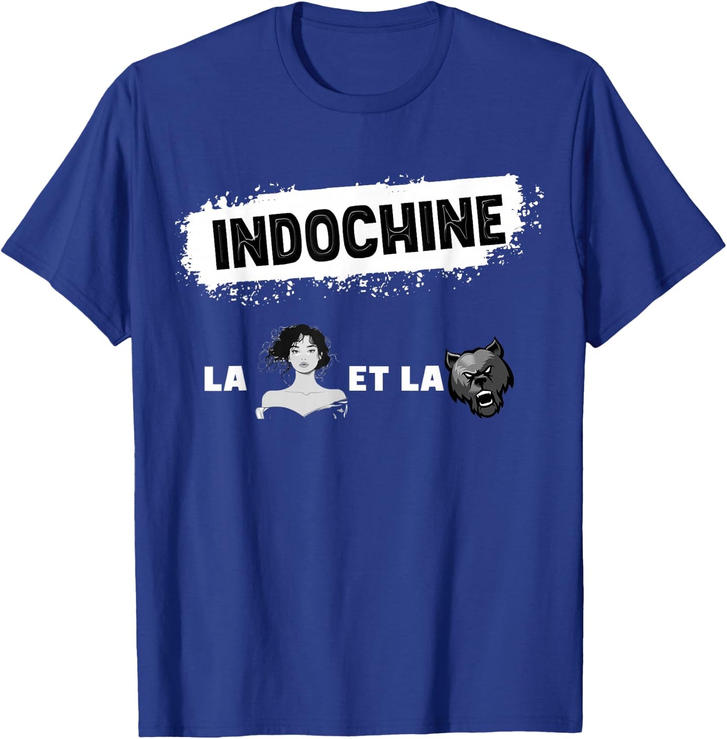 La Belle D'Indochine Gift Woman Man Child , Black, S T-Shirt - T-Shirt | Royal