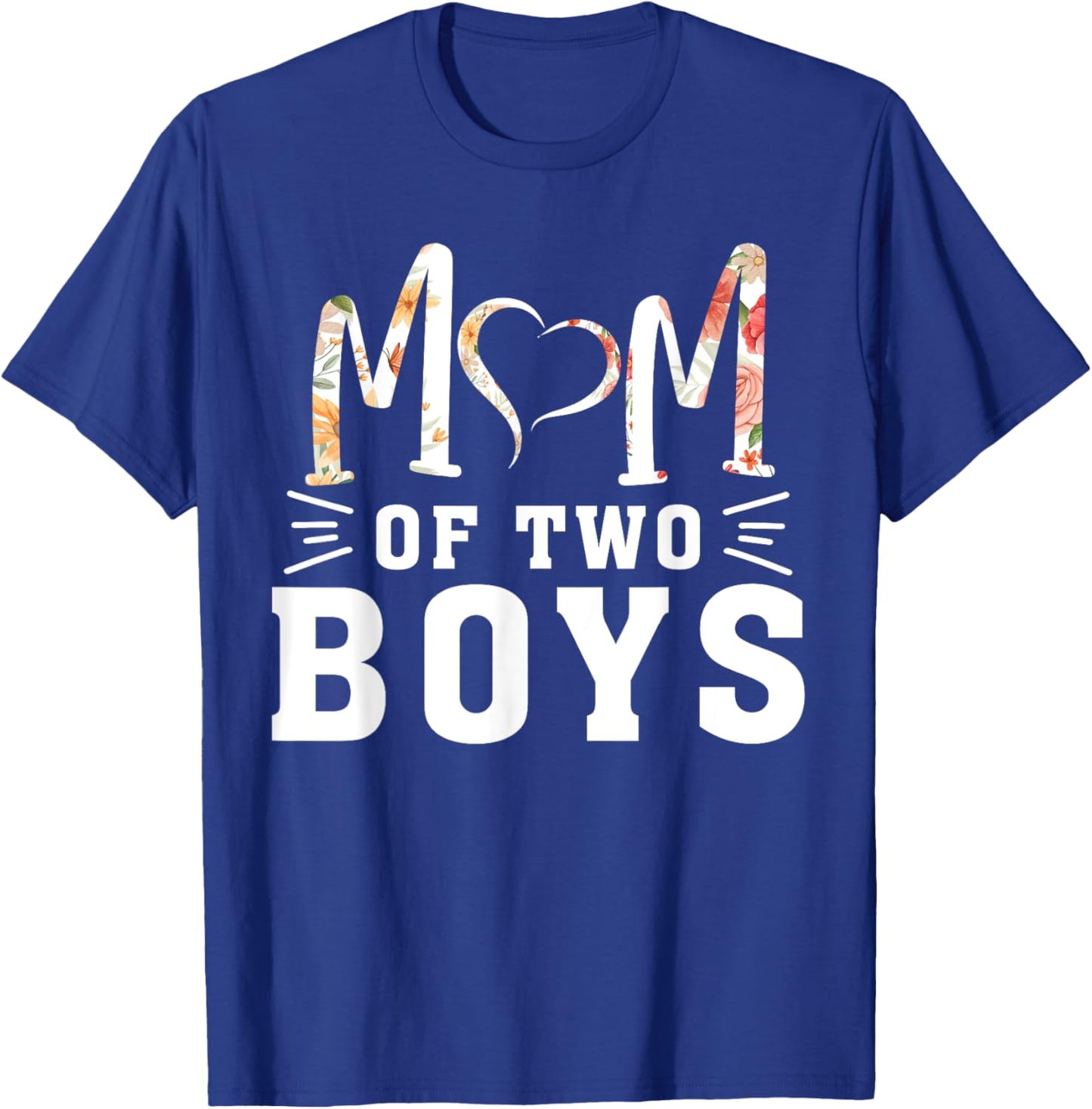 Mom Of 2 Boys Mother's Day Women Mom Of Two Boys , black T-Shirt - T-Shirt | Royal