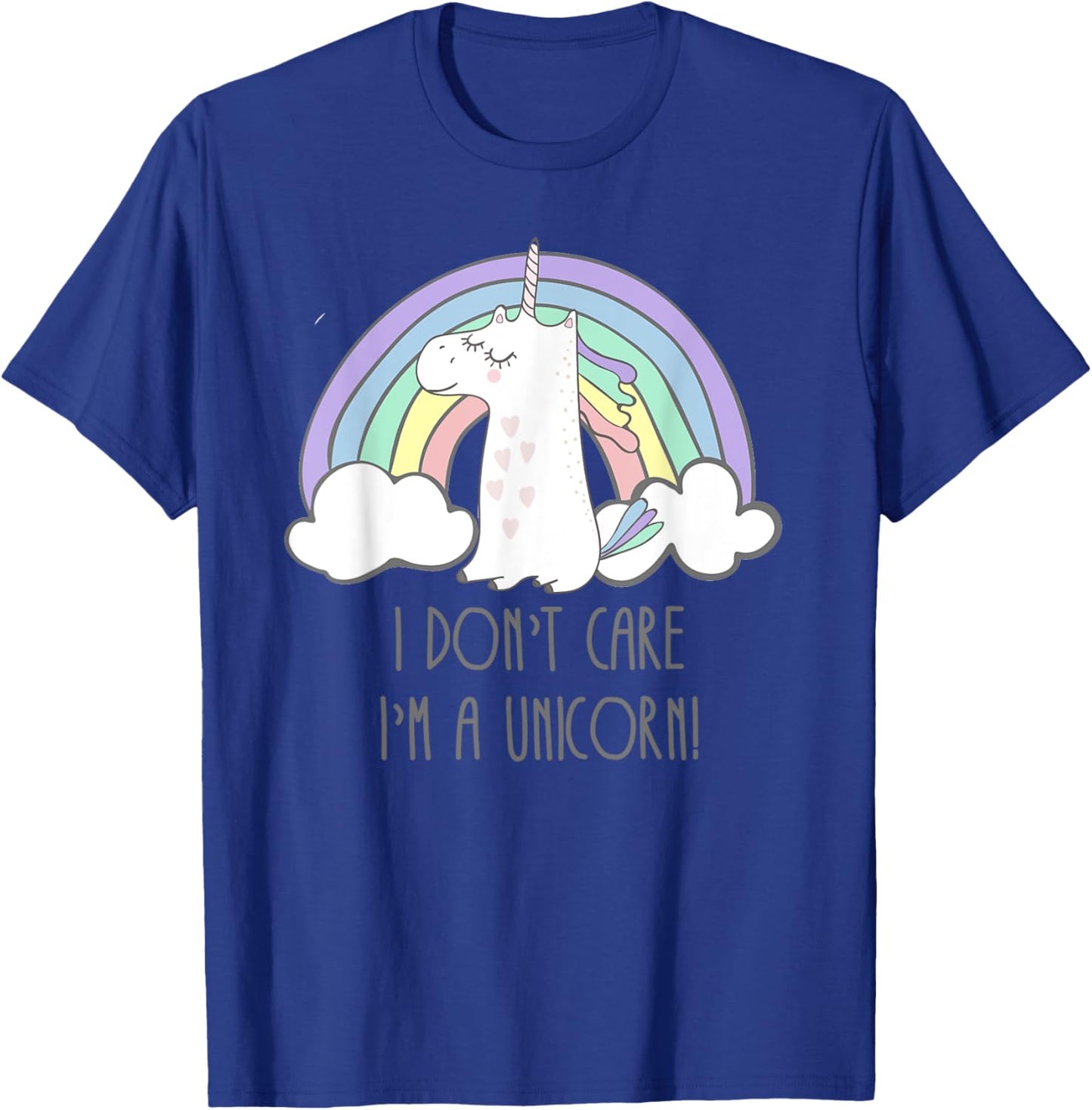 I Dont Care I'm A Unicorn T-Shirt - T-Shirt | Royal