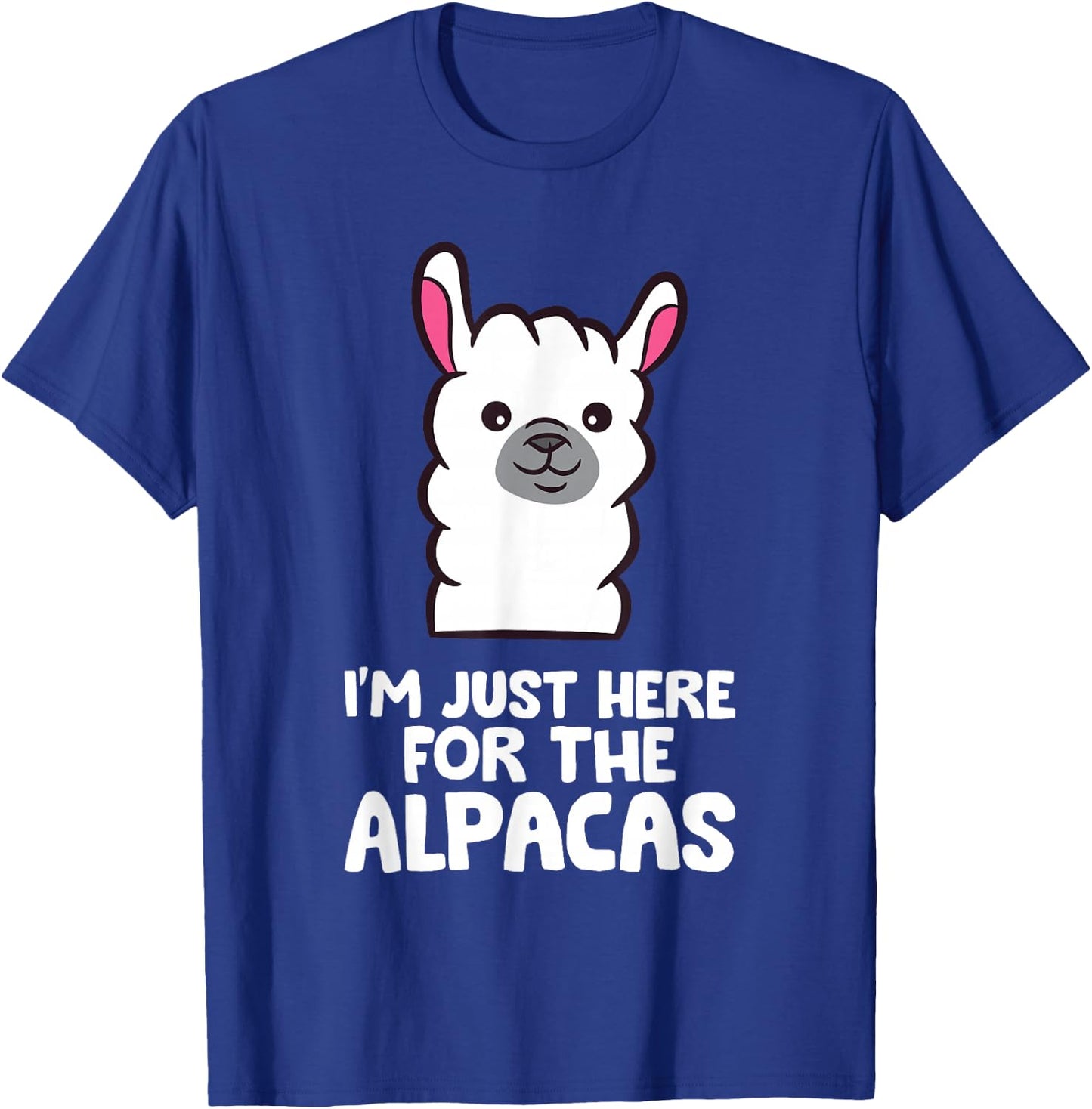 Alpaca Lover I'm Just Here For The Alpacas T-Shirt - T-Shirt | Royal