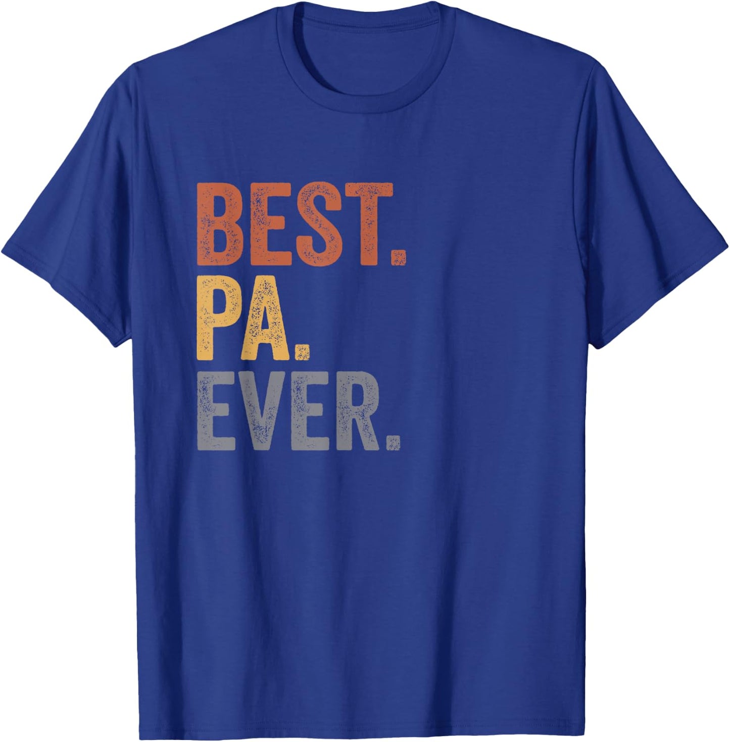 Best Pa Ever Gifts From Kids Pa Father's Day T-Shirt - T-Shirt | Royal