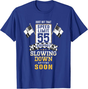 55th Birthday Idea Speed Limit Sign 55 mph Funny Driving T-Shirt - T-Shirt | Royal