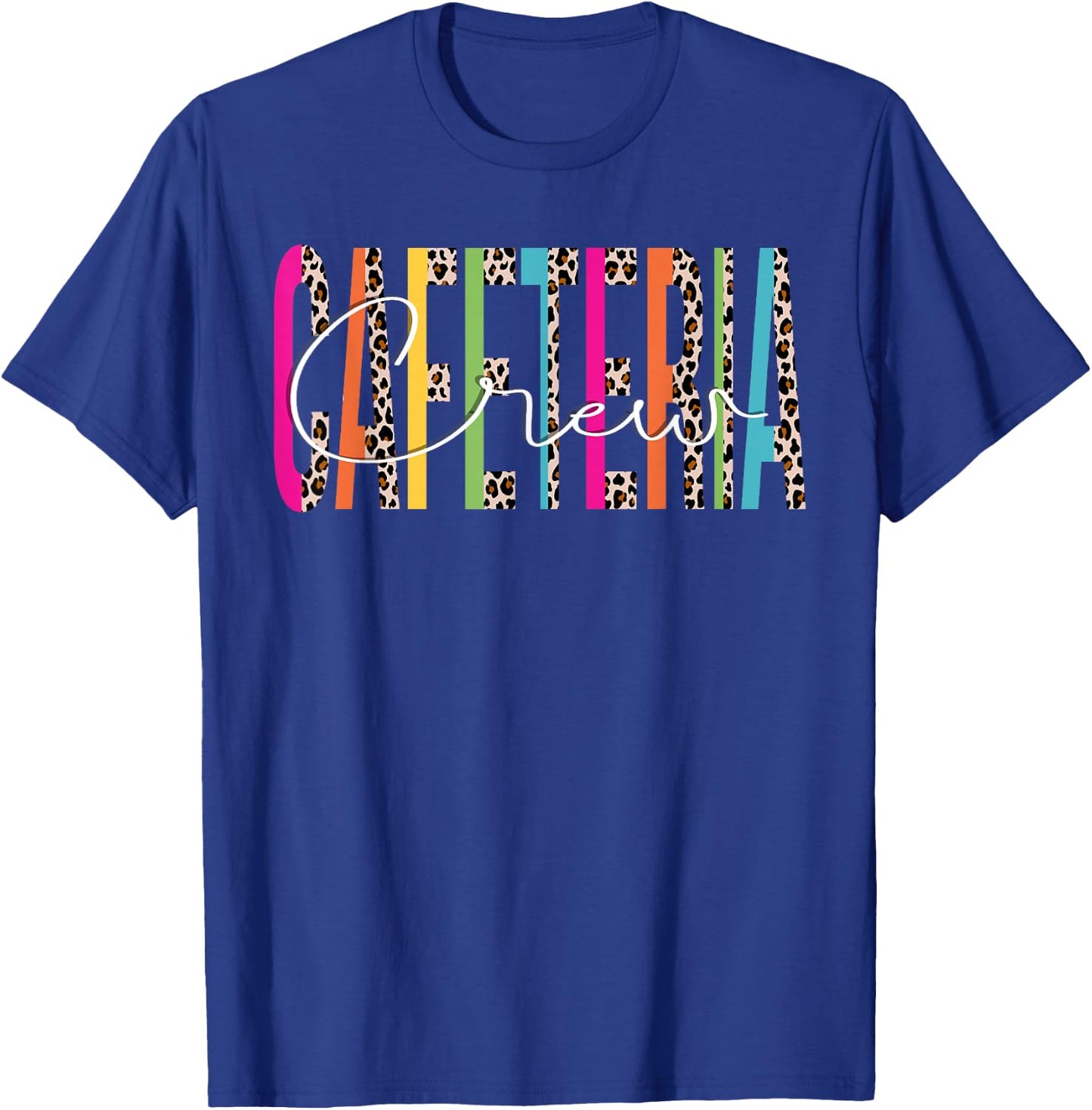 Cafeteria Crew Leopard Lunch Lady Squad Back to School Women T-Shirt - T-Shirt | Royal