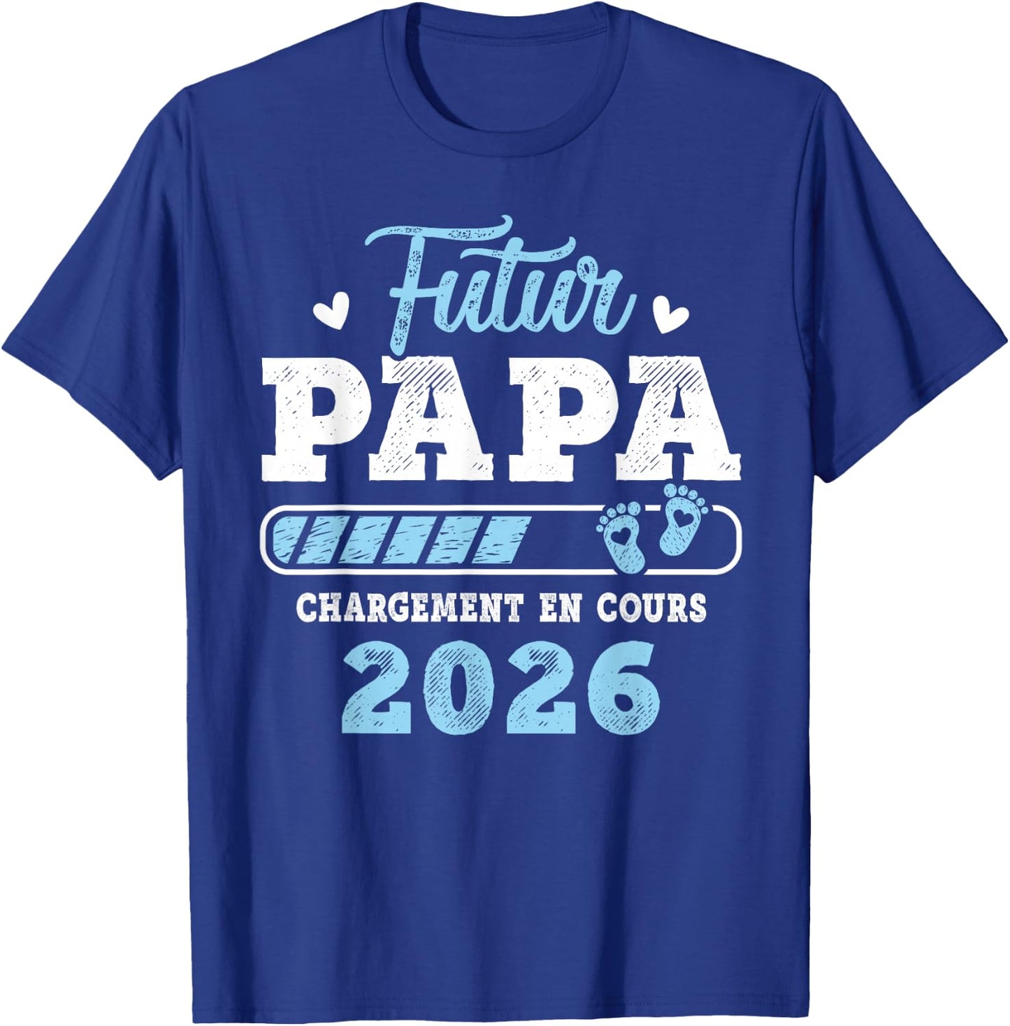 Future Dad 2026 Daddy Loading In Progress 2026 T-Shirt - T-Shirt | Royal