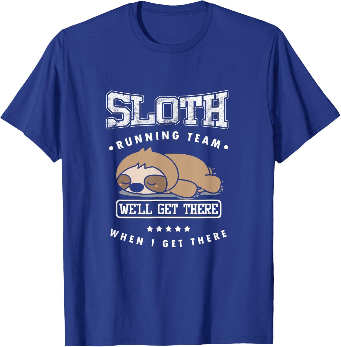 Track & Field Sloth Running Team Triathlete Runner Sprinter T-Shirt - T-Shirt | Royal
