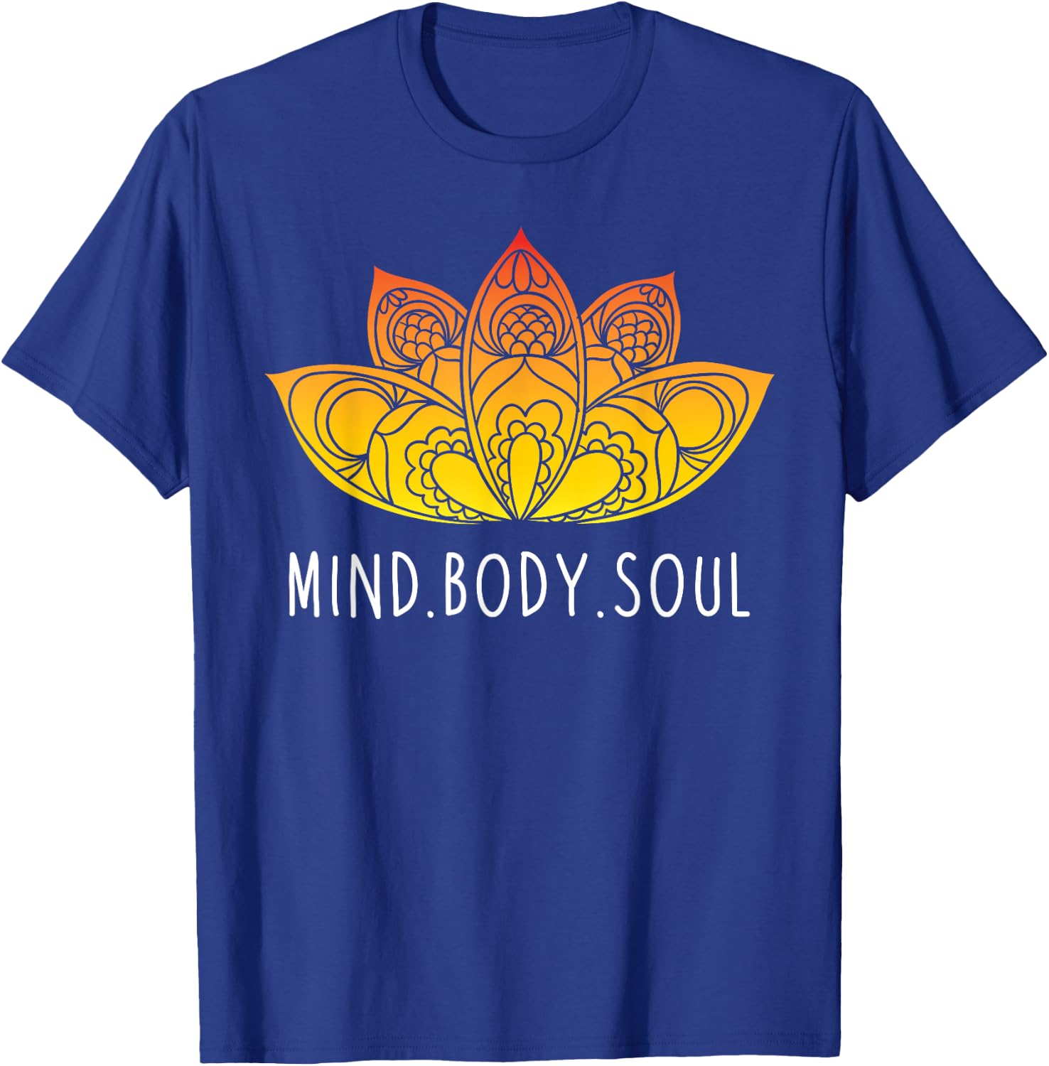 Mind Body Soul Women Meditation Graphic Ideas T-Shirt - T-Shirt | Royal