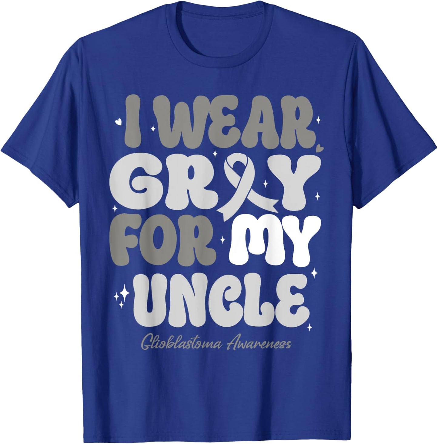 I Wear Gray For My Uncle Glioblastoma Awareness Ribbon Retro T-Shirt - T-Shirt | Royal
