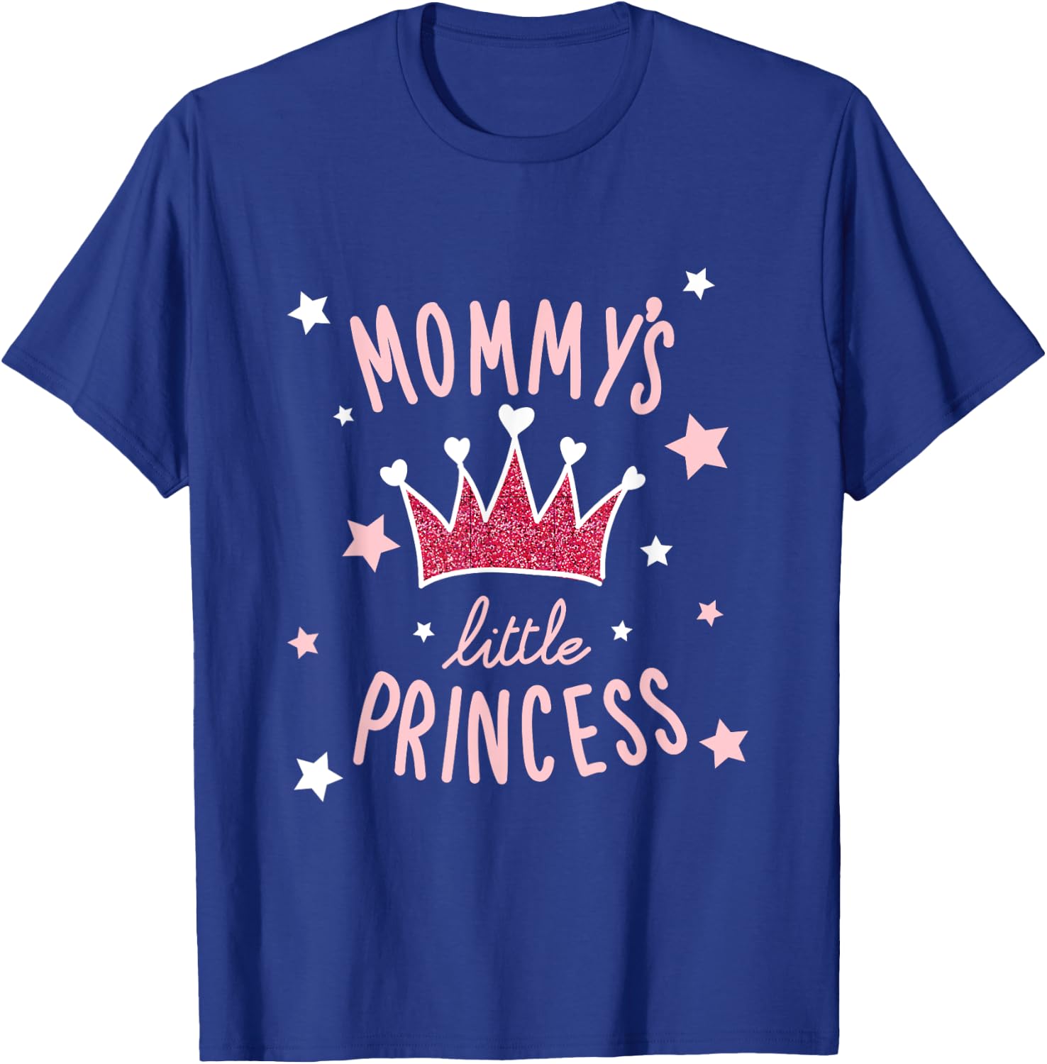 Mommy's Little Princess Cute Lovely T-Shirt - T-Shirt | Royal