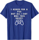 PS5 Gift, Funny Holiday, Funny Birthday Gift T-Shirt - T-Shirt | Royal
