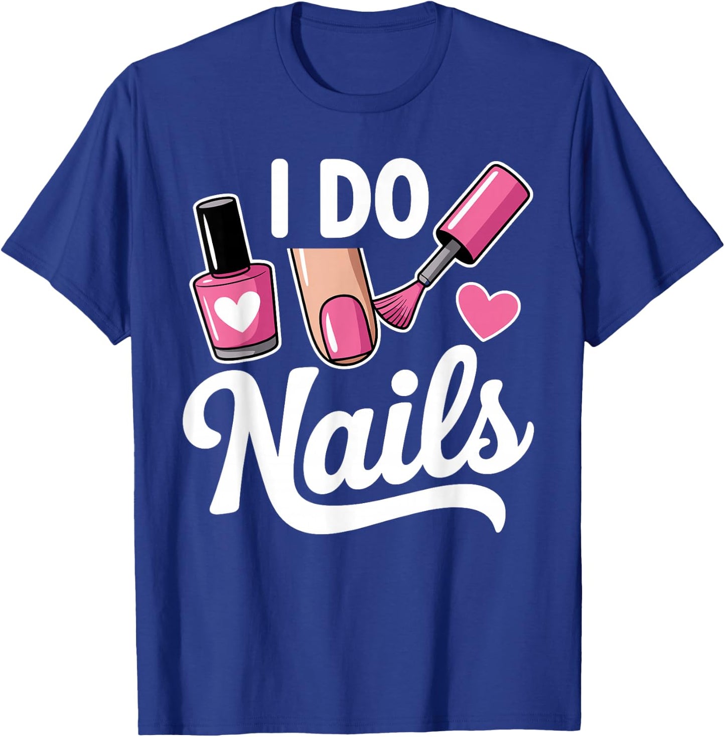 Cool Nail Tech Art Girl Manicurist Nail Technician T-Shirt - T-Shirt | Royal