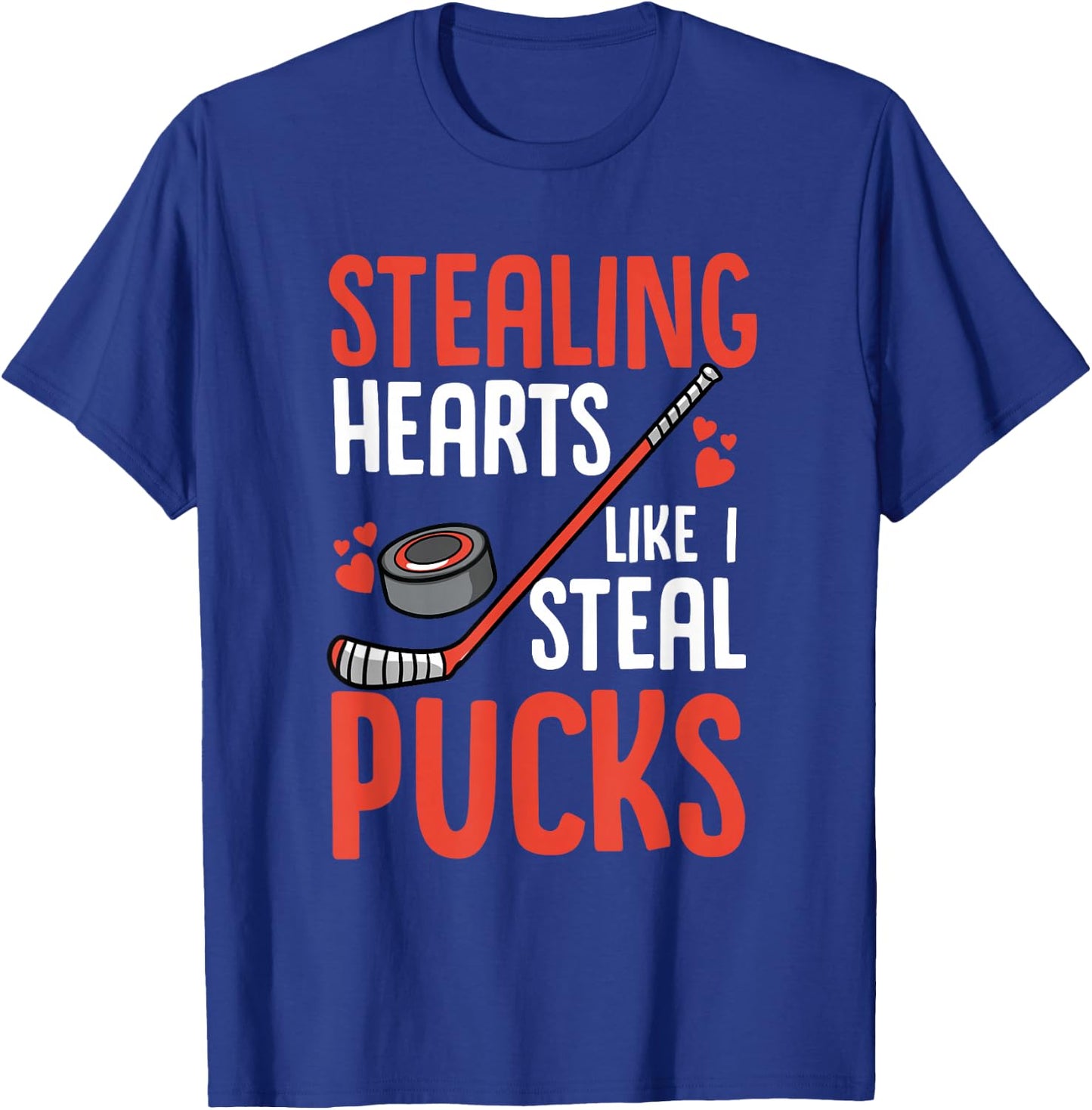 Stealing Heart Like I Steal Pucks Valentines Day Hockey T-Shirt - T-Shirt | Royal