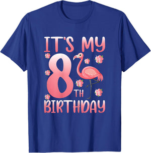 It's My 8th Birthday Flamingo Lover 8 Years Old Girls T-Shirt - T-Shirt | Royal