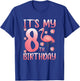 It's My 8th Birthday Flamingo Lover 8 Years Old Girls T-Shirt - T-Shirt | Royal