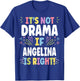 ANGELINA Personalized Women's Gift Custom ANGELINA T-Shirt - T-Shirt | Royal