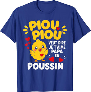 PIOU PIOU Je t'aime Papa Poussin Enfant Fête des Pères T-Shirt - T-Shirt | Royal